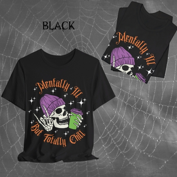 Mentally Ill But Totally Chill Funny Halloween Skeleton Shirt for Coffee Lovers - Picture 8 of 10